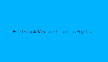 Residencia de Mayores Cerro de los Angeles